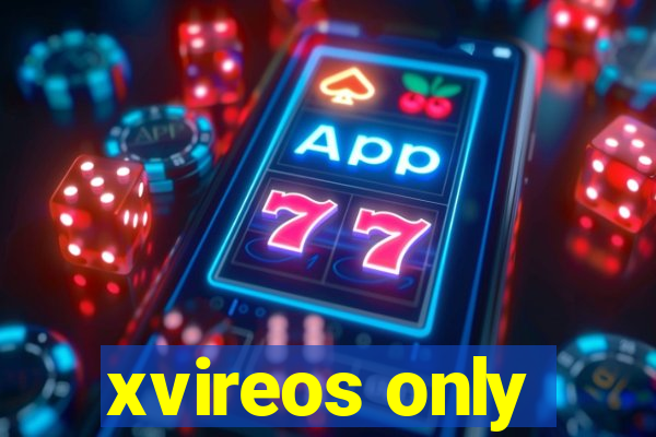 xvireos only
